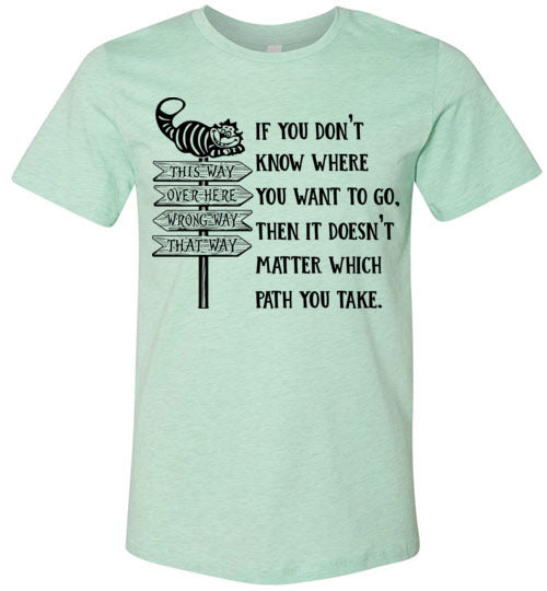 This Way That Way T-shirt - TS