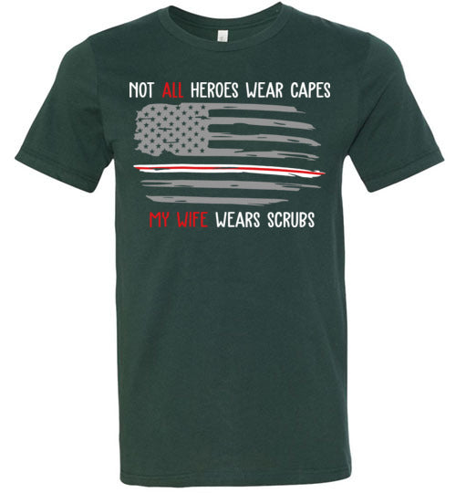 My Wife Wears Scrubs T-shirt V1 - TS