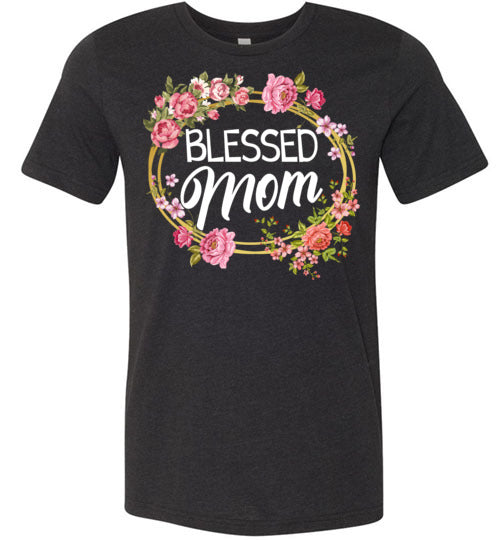Blessed Mom V1 T-shirt