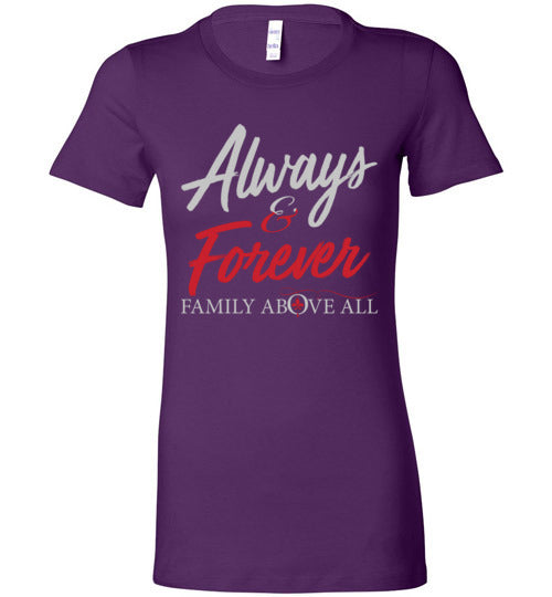 Always and Forever Ladies T-shirt - TS