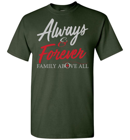 Always And Forever T-shirt - TS