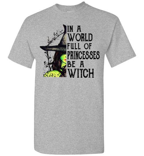 00001 - Be A Witch T-shirt - TS