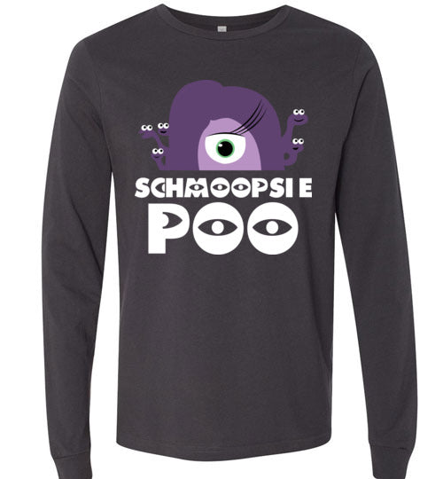Schmoopsie Poo Long Sleeve T-shirt V1 - TS