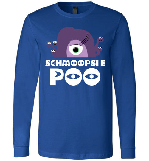 Schmoopsie Poo Long Sleeve T-shirt V1 - TS