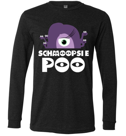 Schmoopsie Poo Long Sleeve T-shirt V1 - TS
