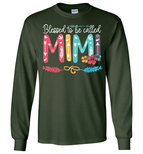 Blessed To Be Called Mimi Long Sleeve T-shirt - TS