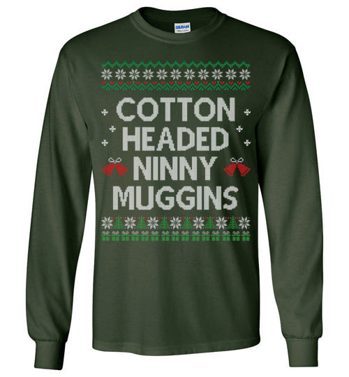 Cotton Headed Ninny Muggins Long Sleeve T-shirt - TS