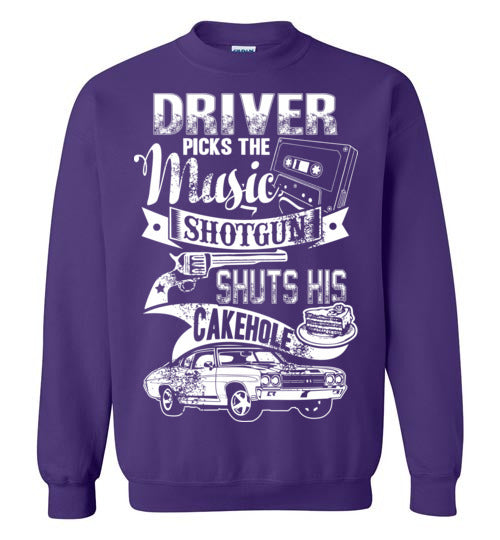 Driver Picks The Music Sweatshirt - TS
