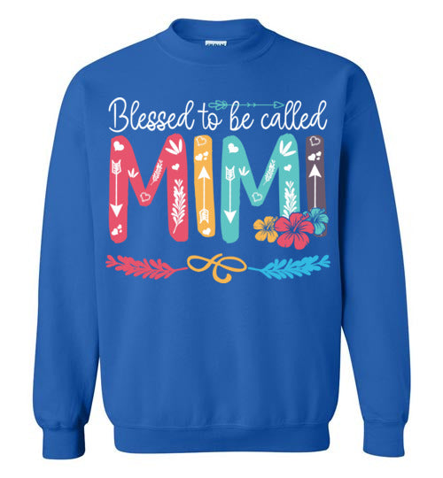 Blessed To Be Called Mimi Sweatshirt - TS