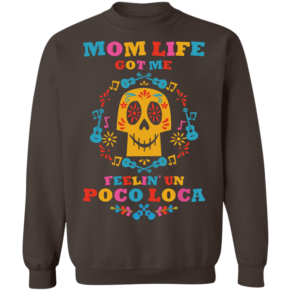 Mom Life Loca Crewneck Pullover Sweatshirt - V1