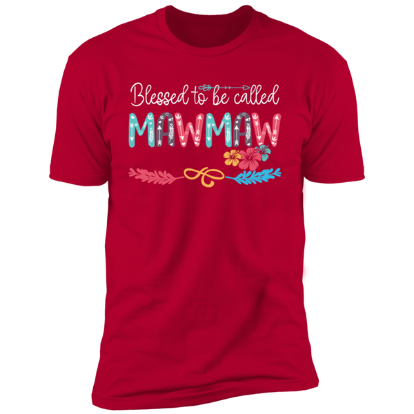 Blessed To Be Called Mawmaw Premium Short Sleeve T-Shirt