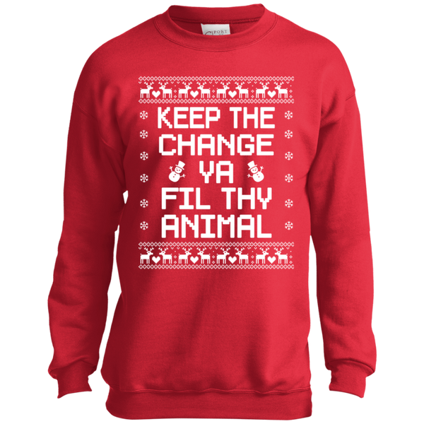 Keep The Change You Filthy Animal Youth Crewneck Sweatshirt