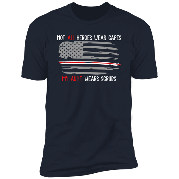 My Aunt Wear Scrubs Premium Short Sleeve T-Shirt