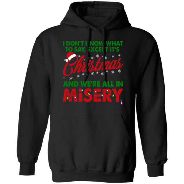 Christmas Misery Pullover Hoodie - V2