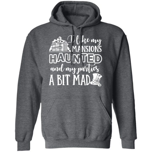 I Like My Mansions Haunted Pullover Hoodie