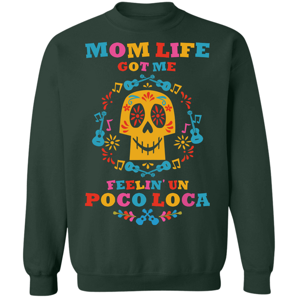 Mom Life Loca Crewneck Pullover Sweatshirt - V1