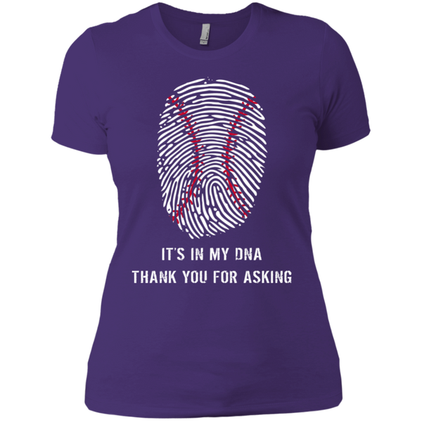 Baseball Is In My DNA Ladies T-Shirt