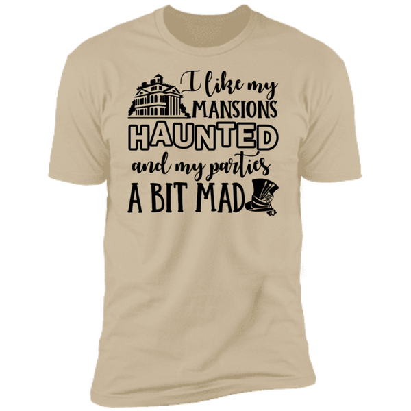 I Like My Mansions Haunted Premium Short Sleeve T-Shirt