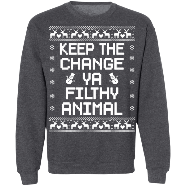 Keep The Change You Filthy Animal - byPhuc Crewneck Pullover Sweatshirt - V1