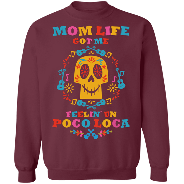 Mom Life Loca Crewneck Pullover Sweatshirt - V1