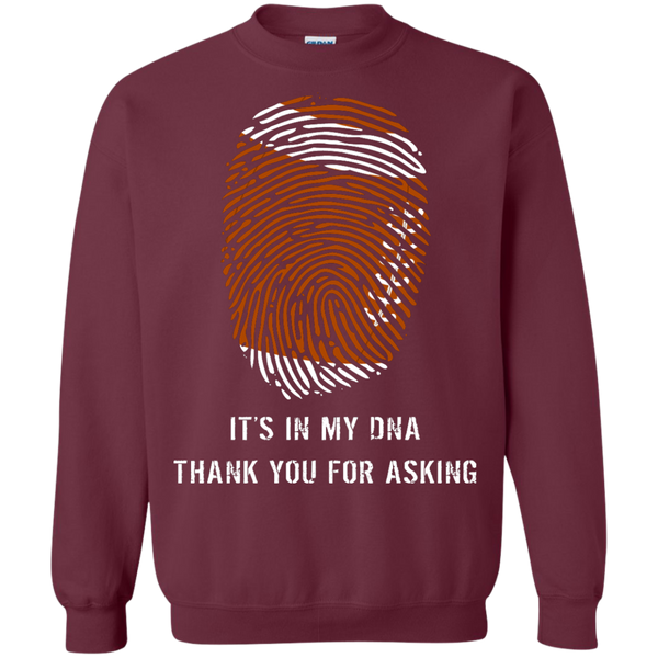 Football Is In My DNA T-shirt Sweatshirt  8 oz