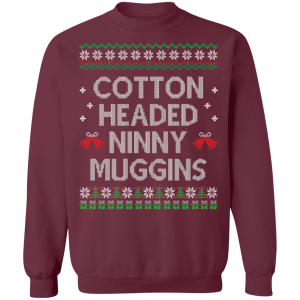 Cotton Headed Ninny Muggins Crewneck Pullover Sweatshirt