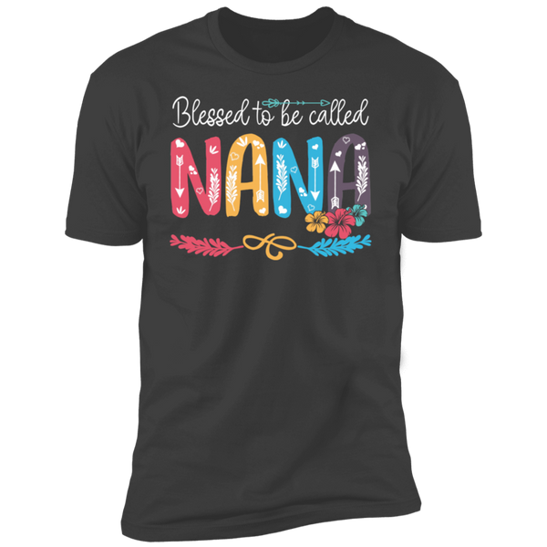 Blessed To Be Called Nana V1 Premium Short Sleeve T-Shirt