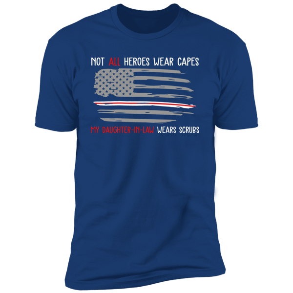 My Daughter-in-law Wear Scrubs Premium Short Sleeve T-Shirt