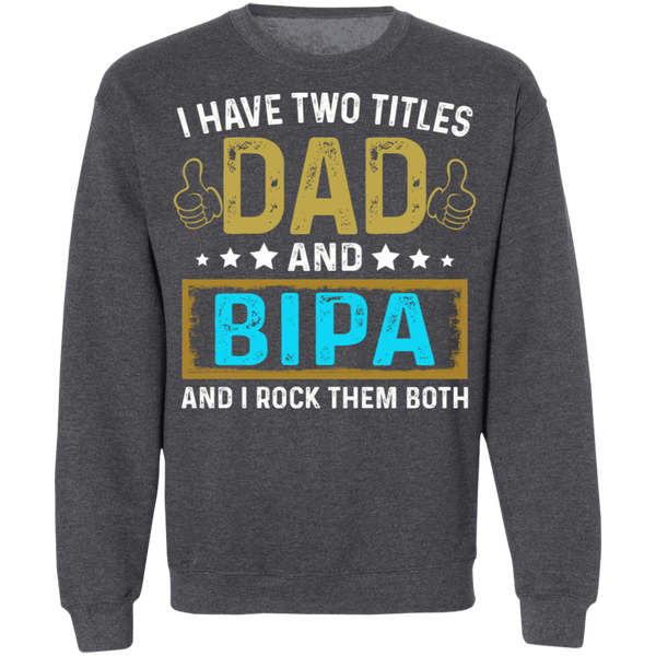Dad and Bipa Sweatshirt