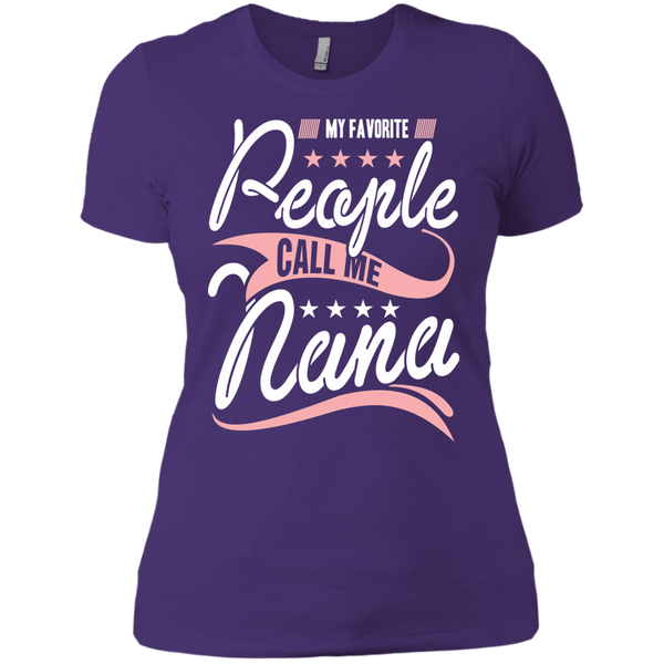 My Favorite People Call Me Nana Ladies' Boyfriend T-Shirt