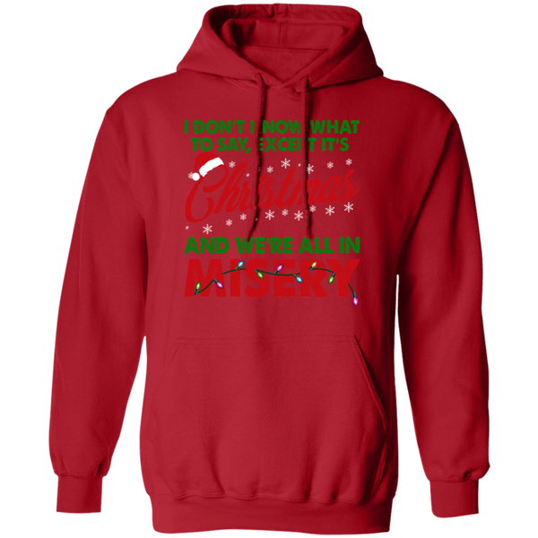 Christmas Misery Pullover Hoodie - V2