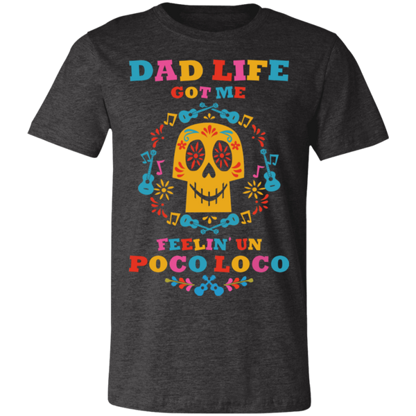 Dad Life Loco BC Unisex Jersey Short-Sleeve T-Shirt