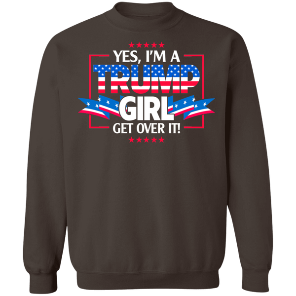 I'm A Trump Girl - Get Over It Crewneck Pullover Sweatshirt - V1