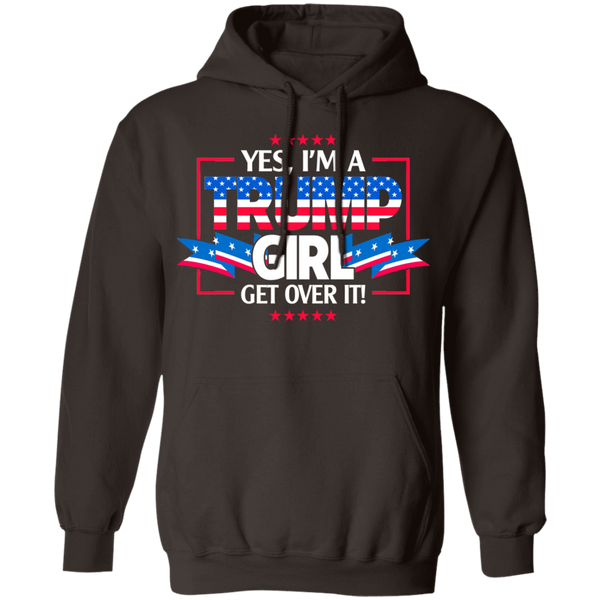 I'm A Trump Girl Pullover Hoodie