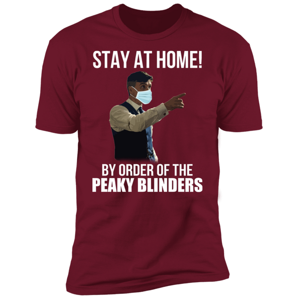 Stay At Home Peaky Blinders Premium Short Sleeve T-Shirt