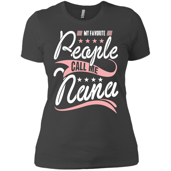 My Favorite People Call Me Nana Ladies' Boyfriend T-Shirt