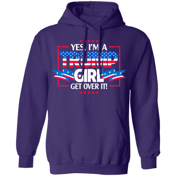 I'm A Trump Girl Pullover Hoodie