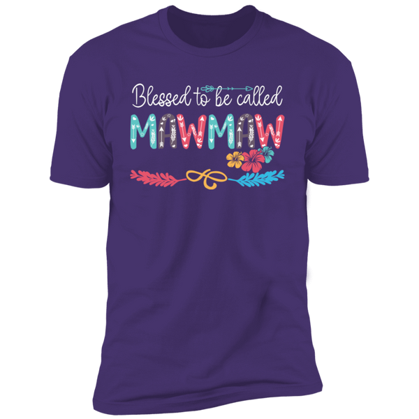 Blessed To Be Called Mawmaw Premium Short Sleeve T-Shirt