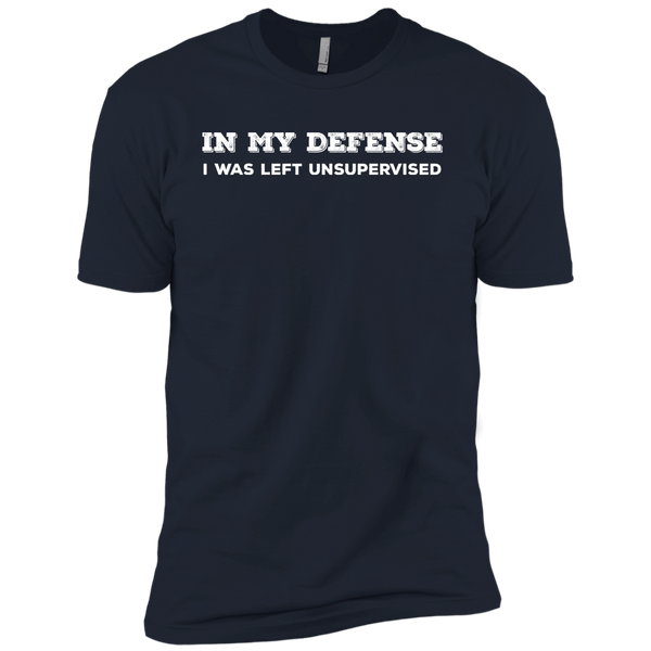 In My Defense I Was Left Unsupervised Premium Short Sleeve T-Shirt