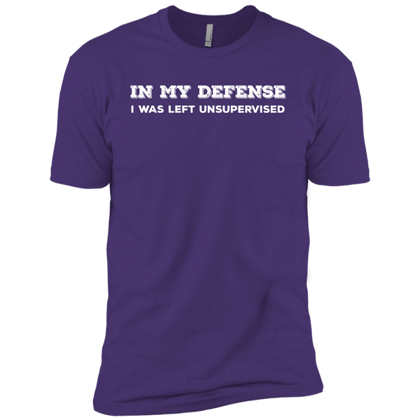 In My Defense I Was Left Unsupervised Premium Short Sleeve T-Shirt