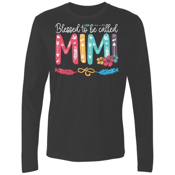 Blessed To Be Called Mimi NL Premium LS