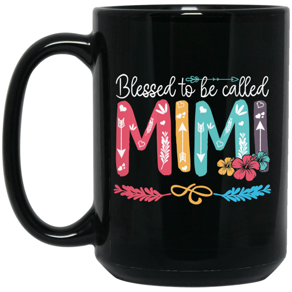 Blessed To Be Called Mimi Black Mug