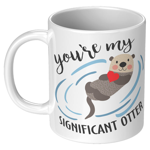 You're My Significant Otter 11oz Mug bp