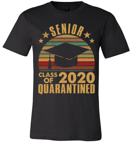 Senior Class Of 2020 Quarantined T-shirt V1