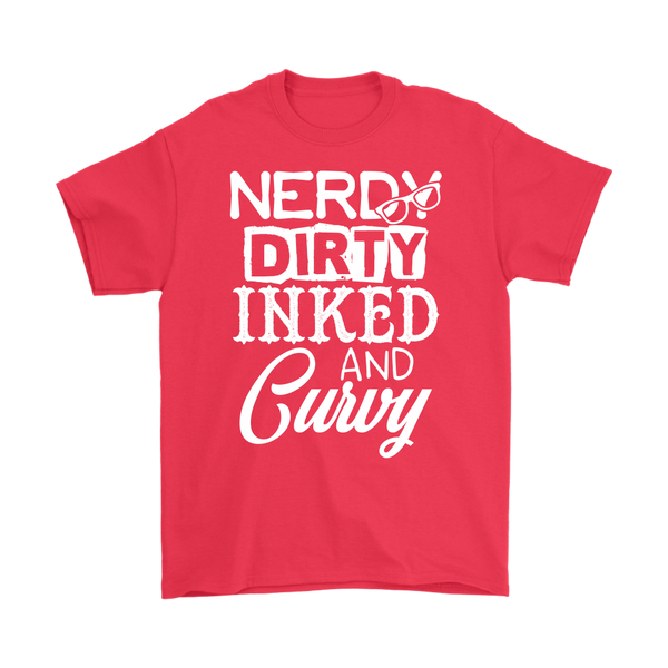 Nerdy, Dirty, Inked and Curvy T-shirt 99001MS